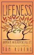 Lifeness: Harmonize an Entrepreneurial Life