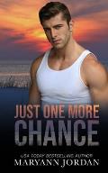 Just One More Chance: Baytown Boys Series