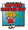 The Adventures of Captain French Fry