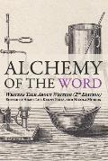 Alchemy of the Word Writers Talk about Writing 2nd Edition