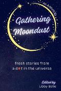 Gathering Moondust