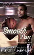 Smooth Play: Brooklyn Monarchs, Book II