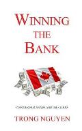 Winning the Bank: Conquering Canada And The Cloud