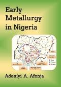 Early Metallurgy in Ingeria
