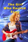 The Girl Who Rocked Stars