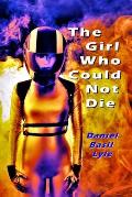 The Girl Who Could Not Die