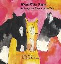 Wrong Color Rusty: A Rusty the Ranch Horse Tale