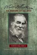 Walt Whitman The Measure of His Song