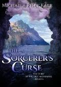 The Sorcerer's Curse