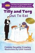 Tilly and Torg: Out To Eat