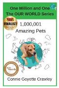 One Million and One Amazing Pets