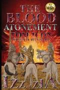 Izz of Zia: The blood Atonement