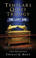 Templars Quest Trilogy: The Lost Ark