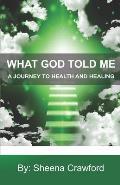 A Journey to Health and Healing