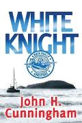 White Knight: A Buck Reilly Adventure