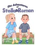 The Adventures of Stella & Roman: A Day with Daddy