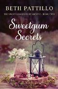 Sweetgum Secrets