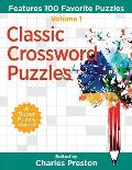Classic Crossword Puzzles: Features 100 Favorite Puzzles