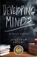 Developing Minds: An American Ghost Story