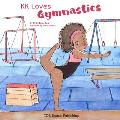 KK Loves Gymnastics