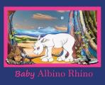 Baby Albino Rhino: Rhinoceros