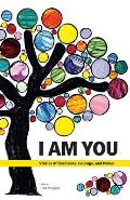 I Am You: Stories of Resilience, Courage, and Power