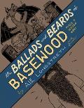 The Ballads and Beards of Basewood: Phase 7 #020 