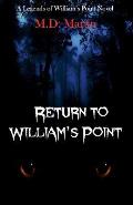 Return to William's Point: A Legends of William's Point Novel
