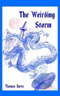 The Weirding Storm: A Dragon Epic