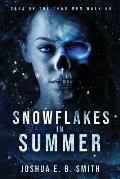 Snowflakes in Summer: The Snowflakes Trilogy: Book I