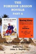 The Foreign Legion Novels Part A: The Wages of Virtue & Sowing Glory