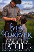 Even Forever: A Clean Western Romance