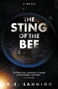 The Sting of the Bee: The Melt Trilogy - Book Two