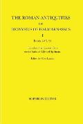 The Roman Antiquities of Dionysius of Halicarnassus: Volume I