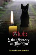 The 90s Club & the Mystery at Lilac Inn