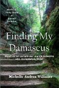 Finding My Damascus
