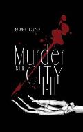 Murder in the City I & II