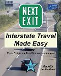 Next Exit - Interstate travel made easy. Every exit and rest stop listed!