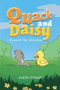 Quack and Daisy: Beyond The Meadow