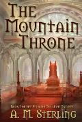 The Mountain Throne: Book I of the Sindathi Twilight Trilogy
