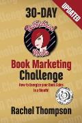 The Bad Redhead Media 30-Day Book Marketing Challenge