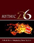 Mythic D6 RPG Adventure Anthology One
