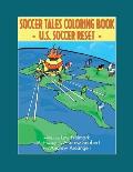 The Soccer Tales Coloring Book: A Reset of U.S. Soccer