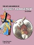 Art & Science Of Project Management 3rd Edition