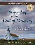Responding to the Call of Ministry: A Study Manual and Workbook for Ministers