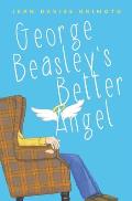 George Beasleys Better Angel