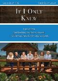 If I Only Knew: First-Time Bestselling Authors Reveal Insider Secrets to Writing a Book
