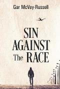 Sin Against the Race