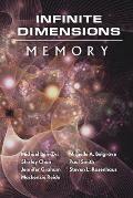 Infinite Dimensions: Memory