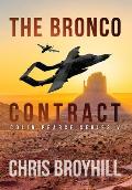 The Bronco Contract: Colin Pearce Series V